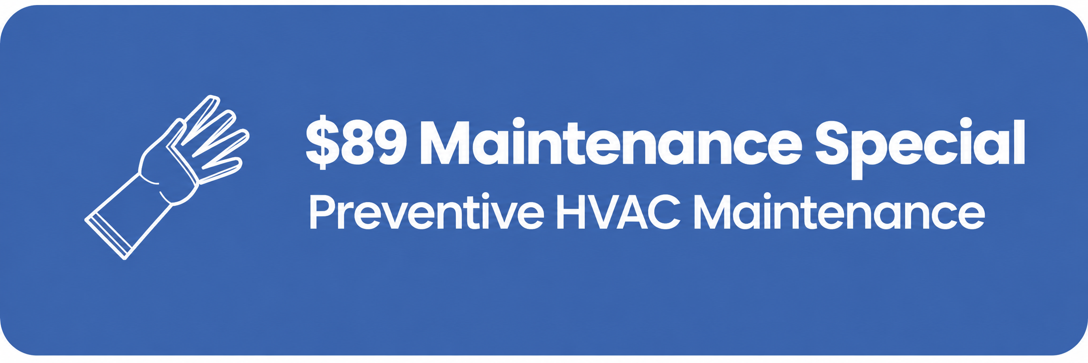 $89 Maintenance Special